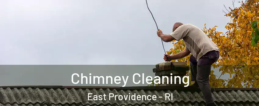  Chimney Cleaning East Providence - RI