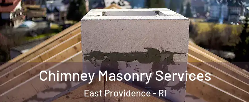  Chimney Masonry Services East Providence - RI