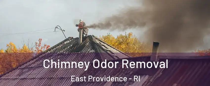  Chimney Odor Removal East Providence - RI