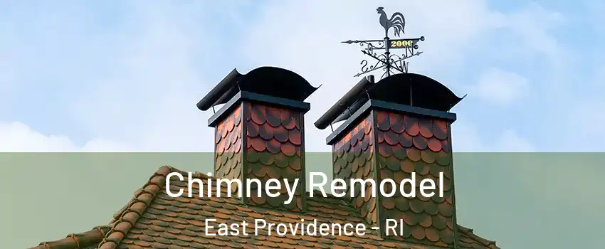  Chimney Remodel East Providence - RI