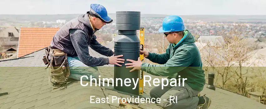  Chimney Repair East Providence - RI