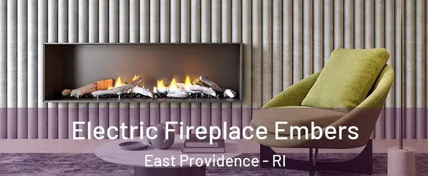  Electric Fireplace Embers East Providence - RI