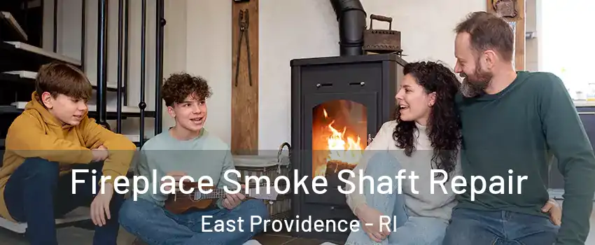  Fireplace Smoke Shaft Repair East Providence - RI