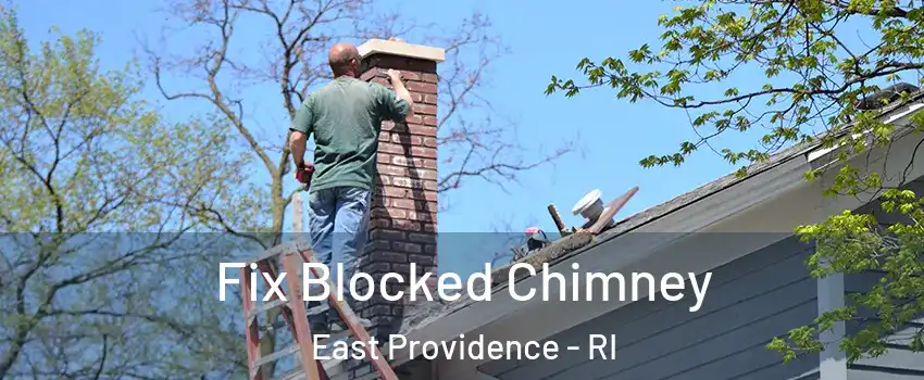  Fix Blocked Chimney East Providence - RI