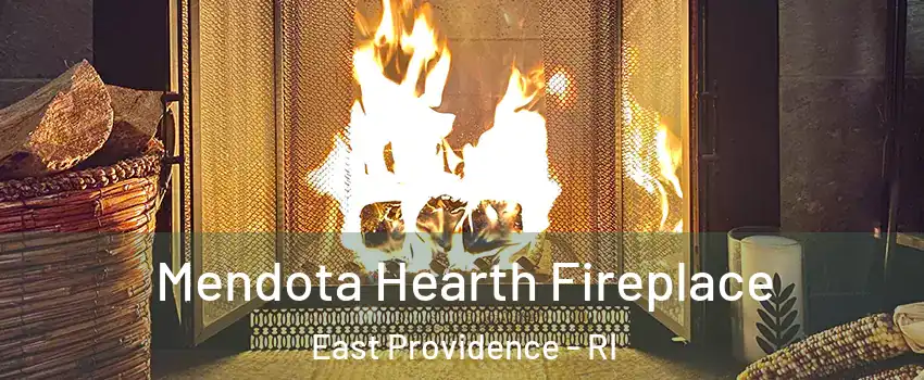  Mendota Hearth Fireplace East Providence - RI