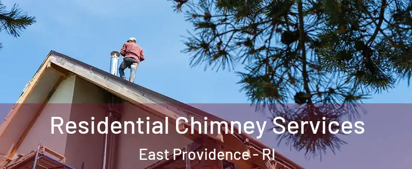  Residential Chimney Services East Providence - RI